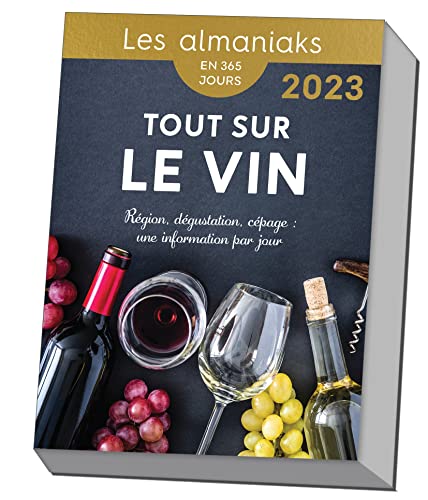 Calendrier Almaniak Tout sur le vin 2023 : 1 info